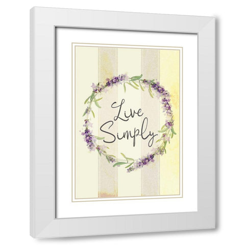 Live Simply Lavender White Modern Wood Framed Art Print with Double Matting by ND Art
