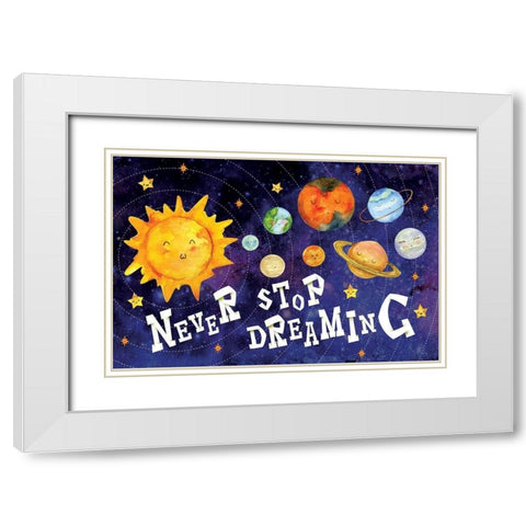 Never Stop Dreaming White Modern Wood Framed Art Print with Double Matting by ND Art
