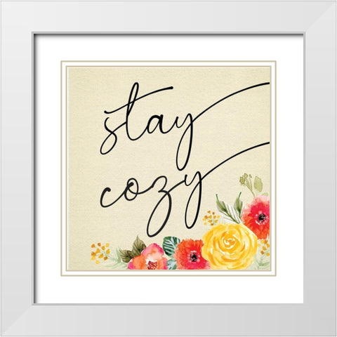 Stay Cozy White Modern Wood Framed Art Print with Double Matting by ND Art