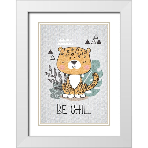 Be Chill White Modern Wood Framed Art Print with Double Matting by ND Art