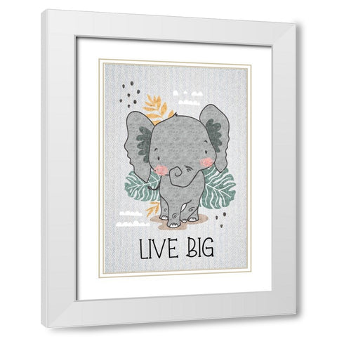 Live Big White Modern Wood Framed Art Print with Double Matting by ND Art