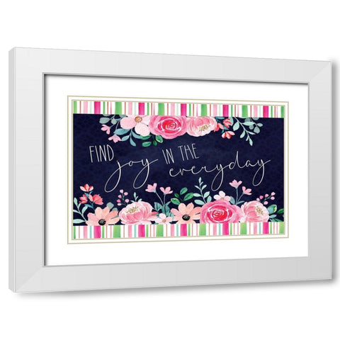 Joy in Every Day White Modern Wood Framed Art Print with Double Matting by ND Art