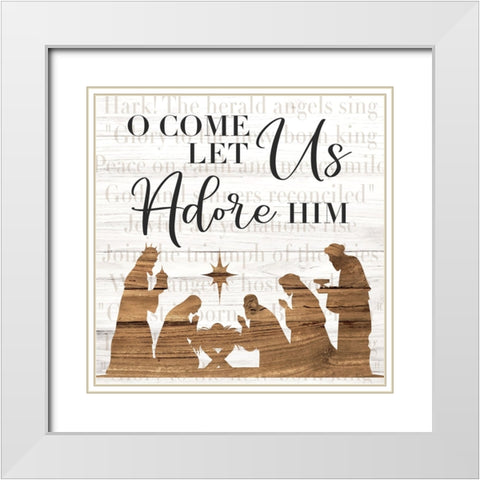 Let Us Adore Him White Modern Wood Framed Art Print with Double Matting by ND Art