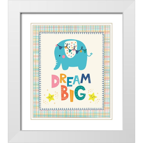 Dream Big White Modern Wood Framed Art Print with Double Matting by ND Art