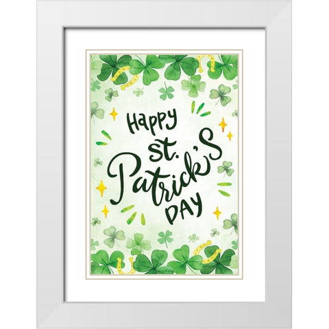 Happy St. Patricks Day White Modern Wood Framed Art Print with Double Matting by ND Art