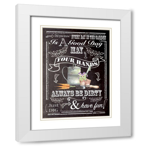 Always Be Dirty White Modern Wood Framed Art Print with Double Matting by P.S. Art Studios