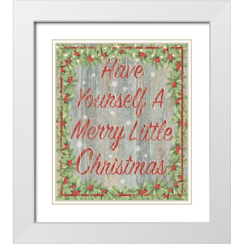 Have Yourself White Modern Wood Framed Art Print with Double Matting by P.S. Art Studios