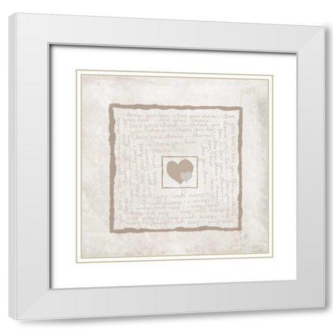 Choose Your Love White Modern Wood Framed Art Print with Double Matting by Murdock, Ramona