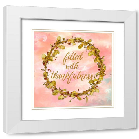 Filled with Thankfulness White Modern Wood Framed Art Print with Double Matting by Murdock, Ramona