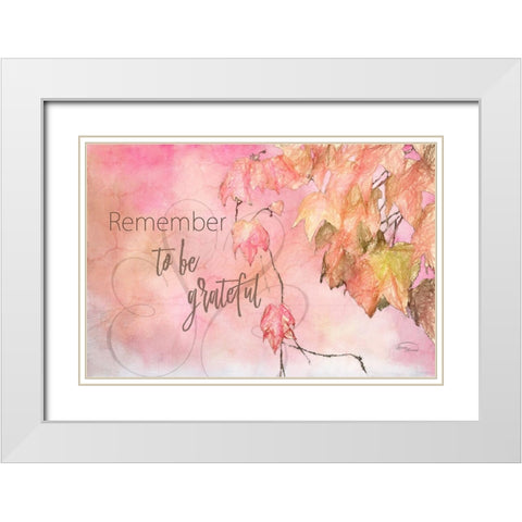 Remember to Be Grateful White Modern Wood Framed Art Print with Double Matting by Murdock, Ramona