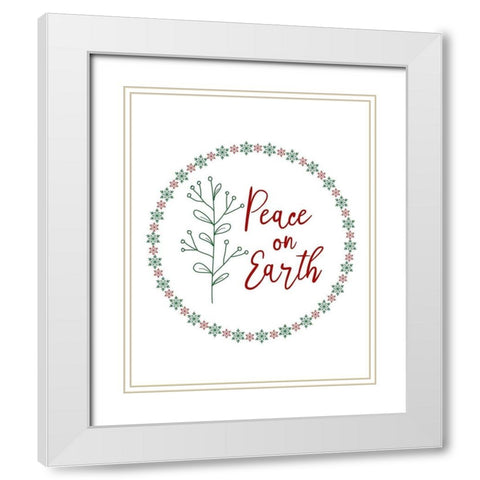 Peace on Earth White Modern Wood Framed Art Print with Double Matting by Murdock, Ramona