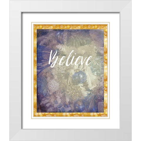 Believe White Modern Wood Framed Art Print with Double Matting by Murdock, Ramona