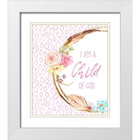 I Am a Child of God White Modern Wood Framed Art Print with Double Matting by Murdock, Ramona