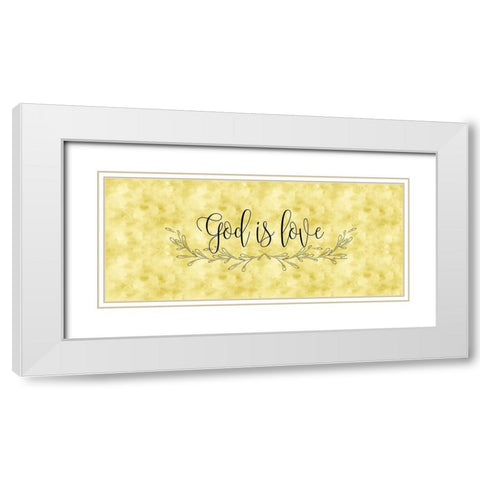 God is Love White Modern Wood Framed Art Print with Double Matting by Murdock, Ramona