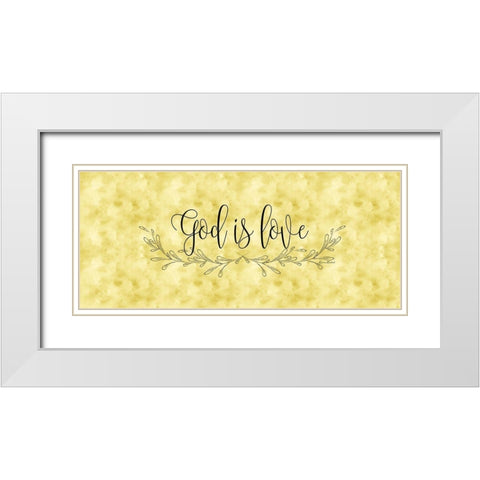God is Love White Modern Wood Framed Art Print with Double Matting by Murdock, Ramona