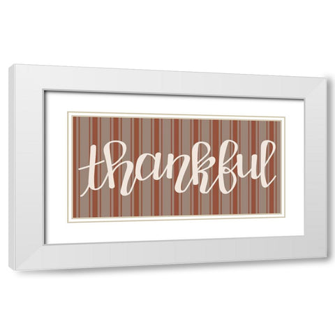 Thankful White Modern Wood Framed Art Print with Double Matting by Dicks, Stephanie
