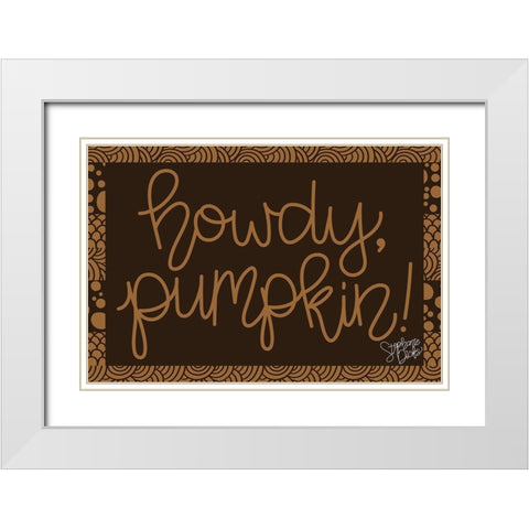 Howdy-Pumpkin White Modern Wood Framed Art Print with Double Matting by Dicks, Stephanie