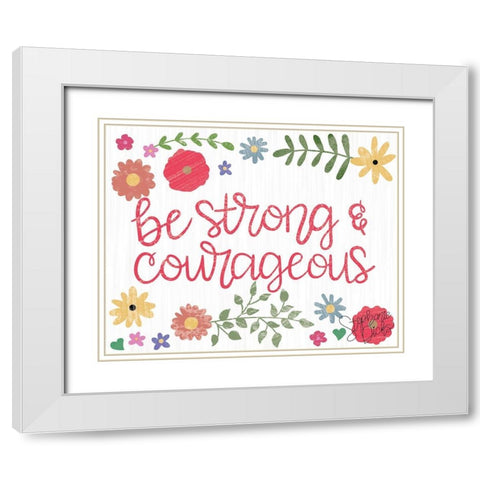 Be Strong White Modern Wood Framed Art Print with Double Matting by Dicks, Stephanie