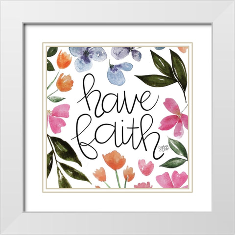 Have Faith White Modern Wood Framed Art Print with Double Matting by Dicks, Stephanie
