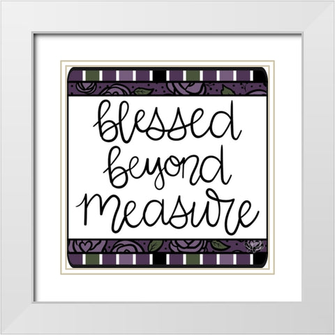 Blessed White Modern Wood Framed Art Print with Double Matting by Dicks, Stephanie