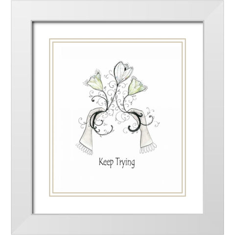 Keep Trying White Modern Wood Framed Art Print with Double Matting by Ogren, Sarah