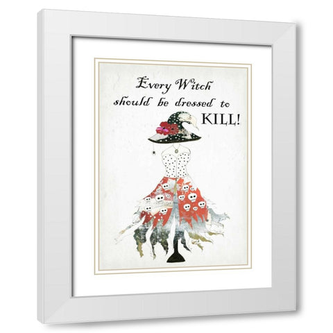 Dressed to Kill White Modern Wood Framed Art Print with Double Matting by Ogren, Sarah