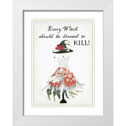 Dressed to Kill White Modern Wood Framed Art Print with Double Matting by Ogren, Sarah