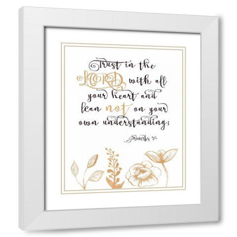 Proverbs 3-5 White Modern Wood Framed Art Print with Double Matting by Moss, Tara