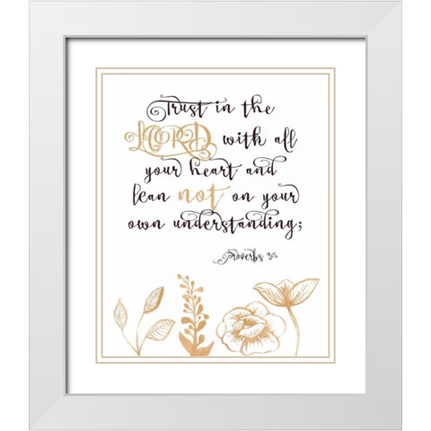 Proverbs 3-5 White Modern Wood Framed Art Print with Double Matting by Moss, Tara