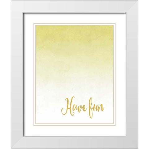 Have Fun White Modern Wood Framed Art Print with Double Matting by Moss, Tara
