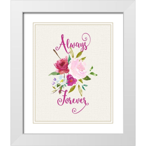 Always Forever White Modern Wood Framed Art Print with Double Matting by Moss, Tara