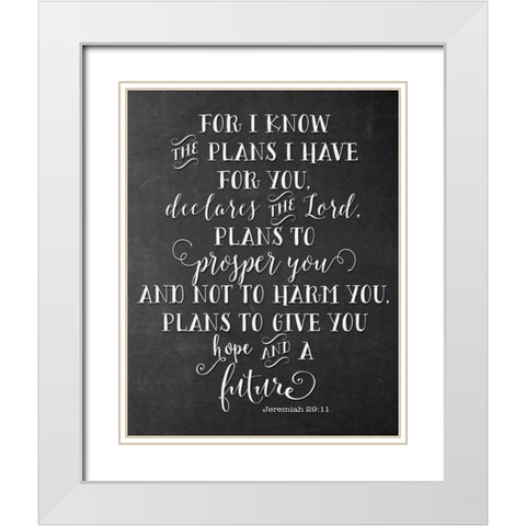 Chalkboard Jeremiah 29-11 White Modern Wood Framed Art Print with Double Matting by Moss, Tara