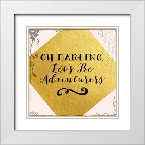 Lets Be Adventurers White Modern Wood Framed Art Print with Double Matting by Moss, Tara