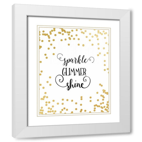 Sparkle, Glimmer, Shine White Modern Wood Framed Art Print with Double Matting by Moss, Tara