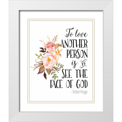 To Love Another White Modern Wood Framed Art Print with Double Matting by Moss, Tara
