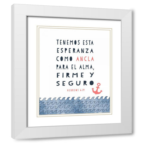 Spanish Hebrews 6-19 White Modern Wood Framed Art Print with Double Matting by Moss, Tara