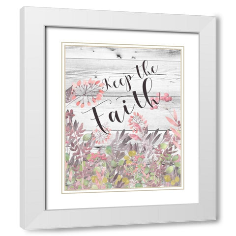 Keep the Faith Floral Watercolor White Modern Wood Framed Art Print with Double Matting by Moss, Tara