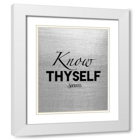 Know Thyself White Modern Wood Framed Art Print with Double Matting by Moss, Tara