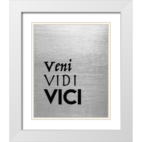 Veni Vidi Vici White Modern Wood Framed Art Print with Double Matting by Moss, Tara