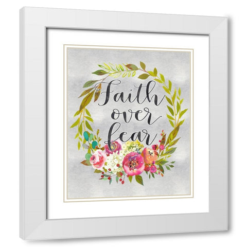 Faith Over Fear White Modern Wood Framed Art Print with Double Matting by Moss, Tara