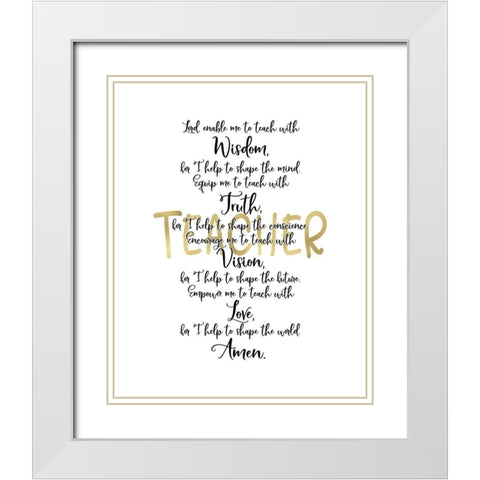 Teacher Prayer White Modern Wood Framed Art Print with Double Matting by Moss, Tara