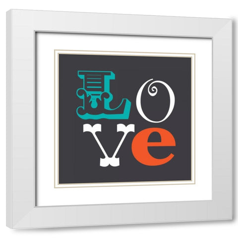 Love White Modern Wood Framed Art Print with Double Matting by Robinson, Tamara