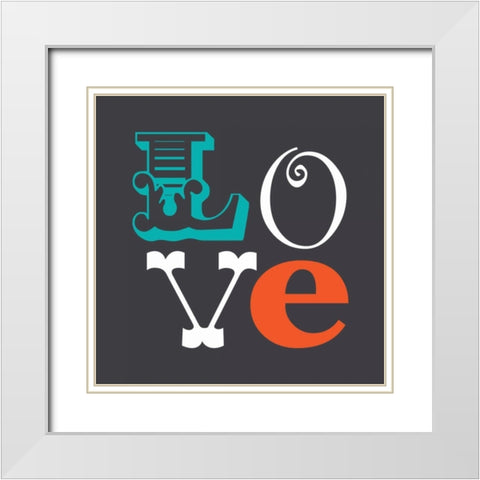 Love White Modern Wood Framed Art Print with Double Matting by Robinson, Tamara