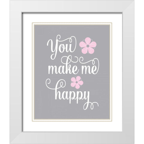 You Make Me Happy White Modern Wood Framed Art Print with Double Matting by Robinson, Tamara