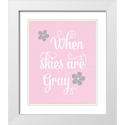 When Skies are Gray White Modern Wood Framed Art Print with Double Matting by Robinson, Tamara