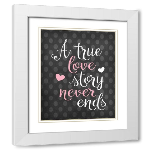 A True Love Story White Modern Wood Framed Art Print with Double Matting by Robinson, Tamara