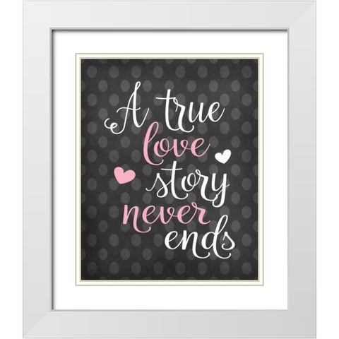 A True Love Story White Modern Wood Framed Art Print with Double Matting by Robinson, Tamara