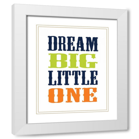 Dino Dream Big White Modern Wood Framed Art Print with Double Matting by Robinson, Tamara