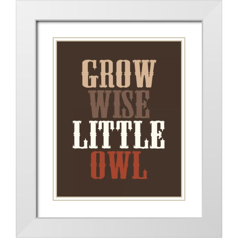 Grow Wise White Modern Wood Framed Art Print with Double Matting by Robinson, Tamara