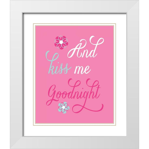 And Kiss Me Goodnight White Modern Wood Framed Art Print with Double Matting by Robinson, Tamara
